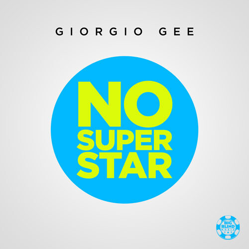 Giorgio Gee – No Superstar