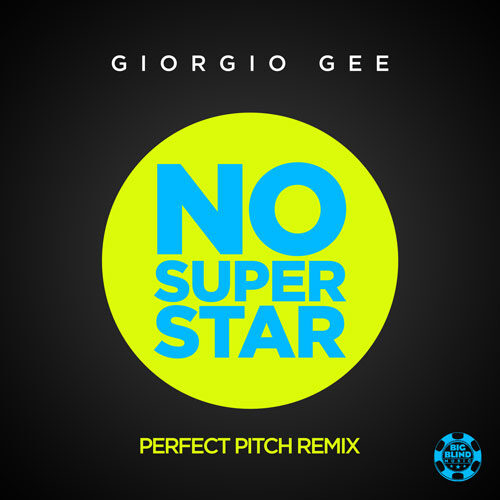 No Superstar (Perfect Pitch Remix)